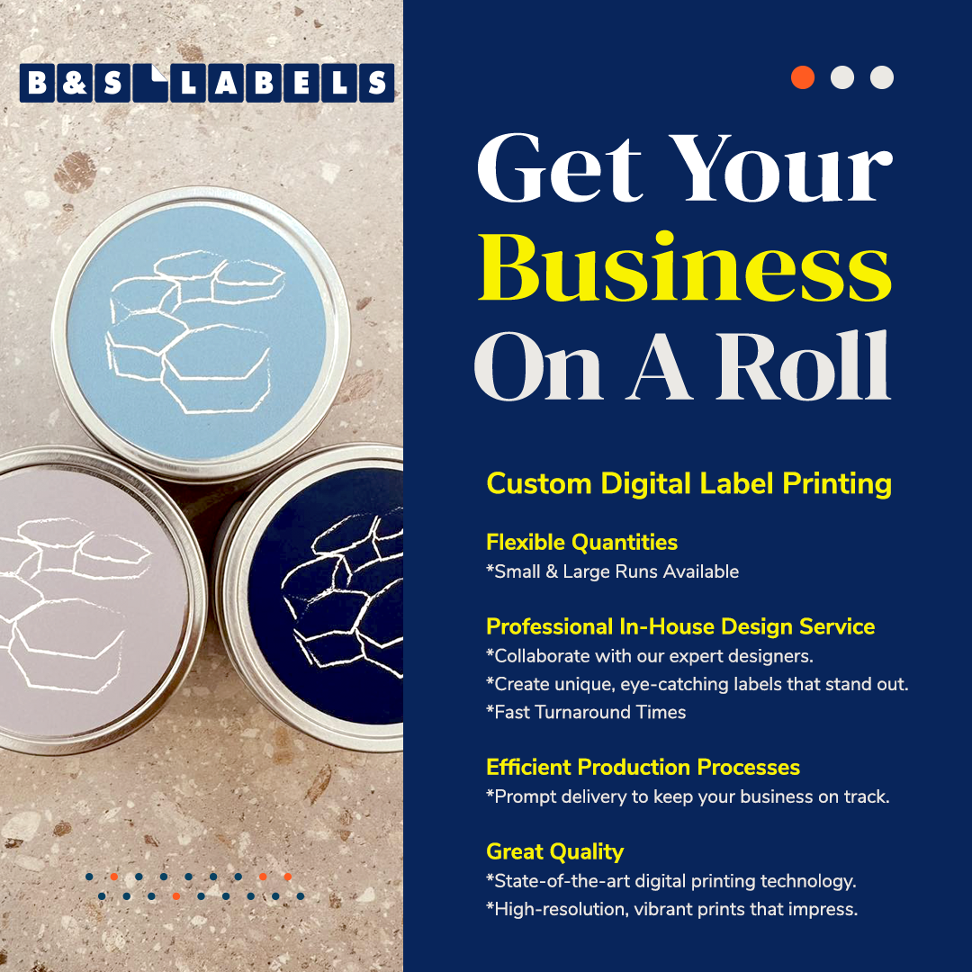 Advertisement for B&S Labels with custom digital label printing services on a textured surface.