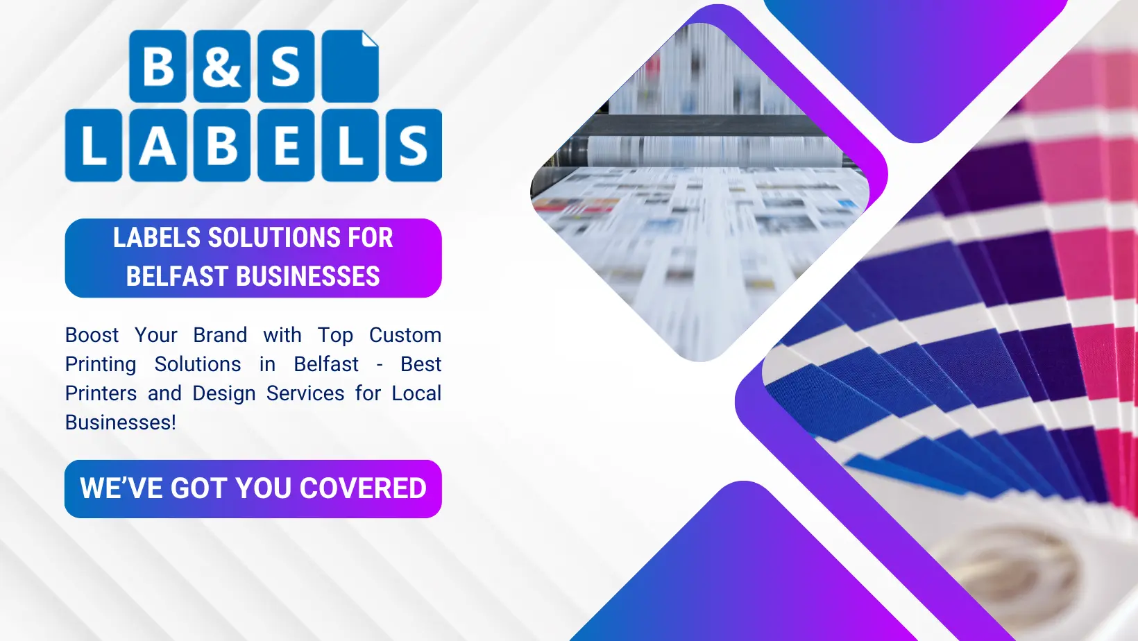 A Banner for B&S Labels blog post about B&S Labels Solutions for Belfast Businesses